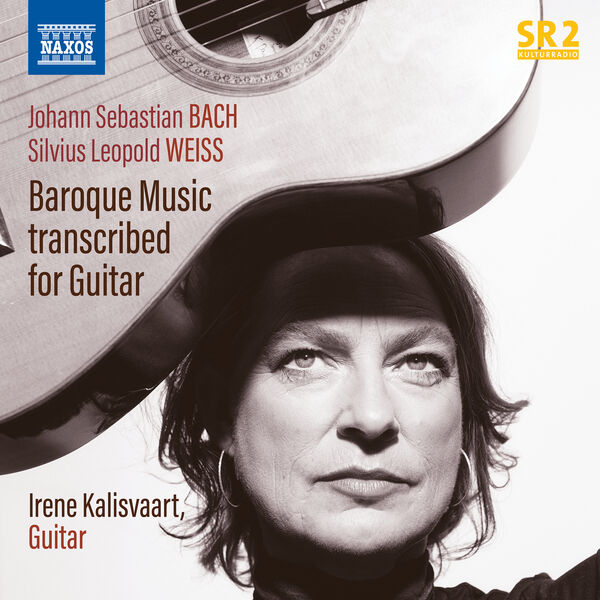 Irene Kalisvaart - Johann Sebastian Bach & Silvius Leopold Weiss: Baroque Music transcribed for Guitar (2023) [FLAC 24bit/96kHz] Download