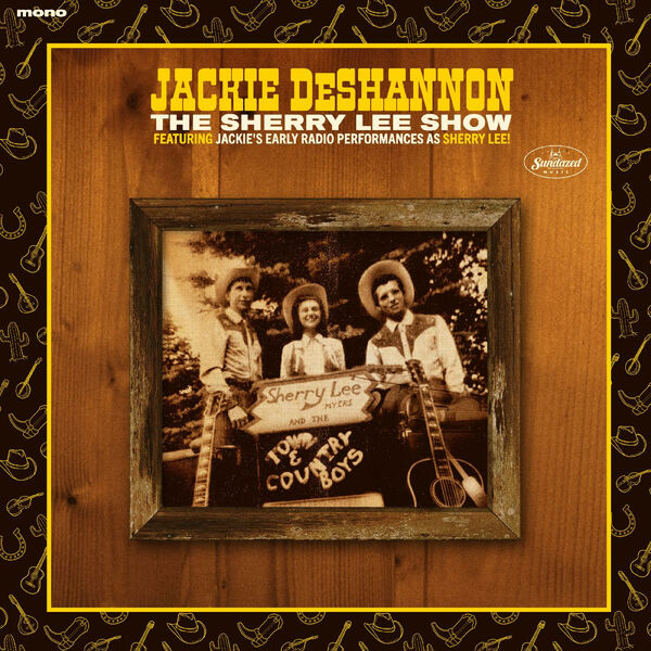 Jackie DeShannon - The Sherry Lee Show (2023) [FLAC 24bit/96kHz]
