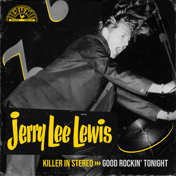 Jerry Lee Lewis - Killer In Stereo: Good Rockin' Tonight (2023) [FLAC 24bit/96kHz] Download