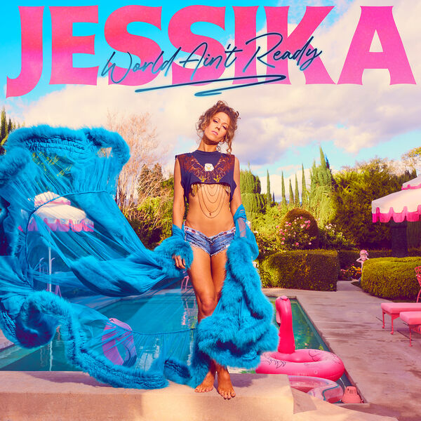 Jessika - World Ain't Ready (2023) [FLAC 24bit/44,1kHz] Download