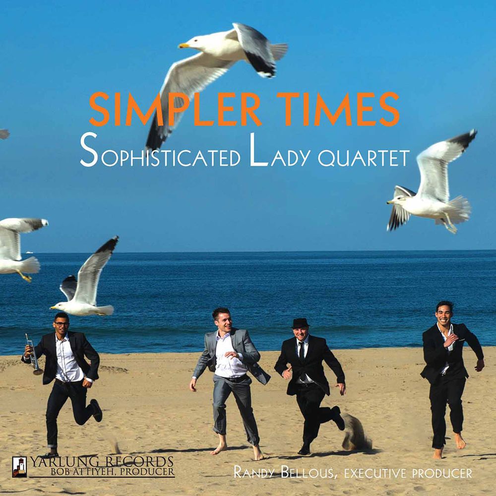 Sophisticated Lady Jazz Quartet – Simpler Times (2015) DSF DSD256 + Hi-Res FLAC
