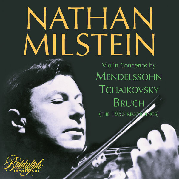 Nathan Milstein - Mendelssohn, Tchaikovsky & Bruch: Violin Concertos (Remastered 2023) (2023) [FLAC 24bit/44,1kHz] Download