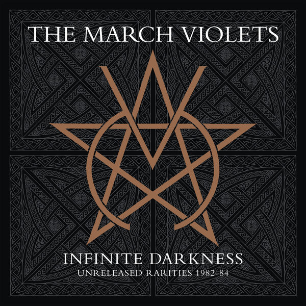 The March Violets – Infinite Darkness (rarities 1982-84) (2023) [FLAC 24bit/44,1kHz]