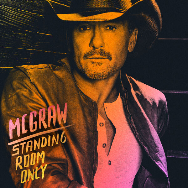 Tim McGraw – Standing Room Only (2023) [Official Digital Download 24bit/96kHz]
