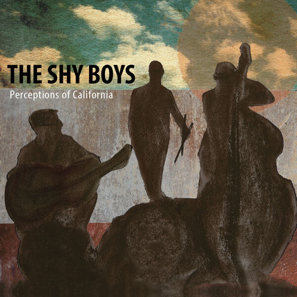 The Shy Boys – Perceptions of California (2023) [FLAC 24bit/44,1kHz]