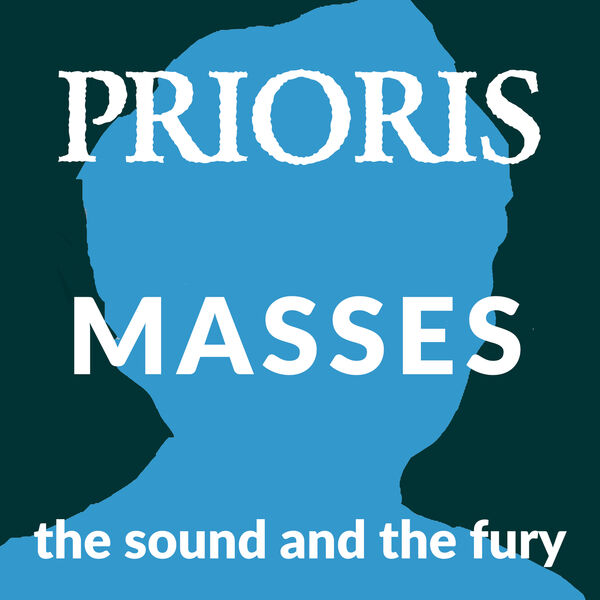 The Sound and The Fury - Prioris: Masses (2023) [FLAC 24bit/48kHz] Download