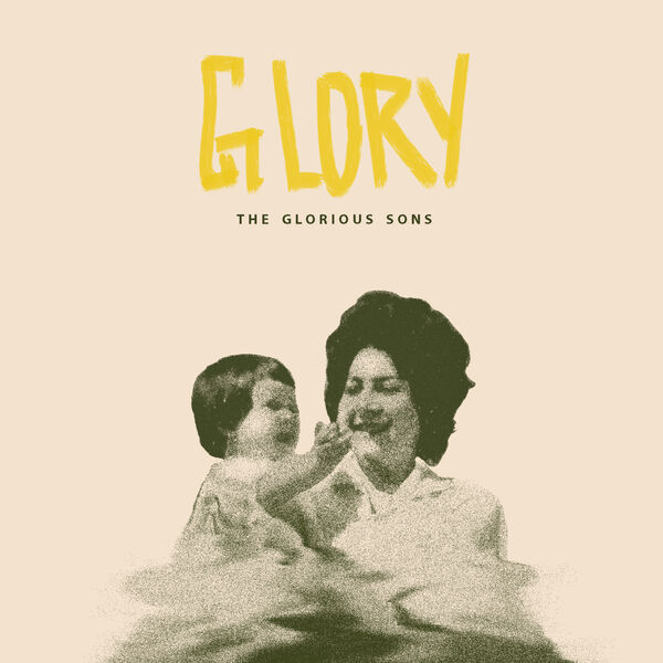The Glorious Sons - Glory (2023) [FLAC 24bit/44,1kHz] Download