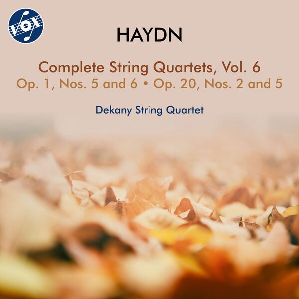 The Dekany String Quartet - Haydn: Complete String Quartets, Vol. 6 (2023) [FLAC 24bit/44,1kHz] Download