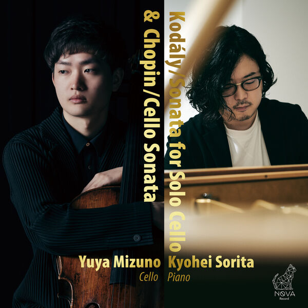 Zoltán Kodály - Kodály/Sonata for Solo Cello & Chopin/Cello Sonata (2023) [FLAC 24bit/96kHz] Download
