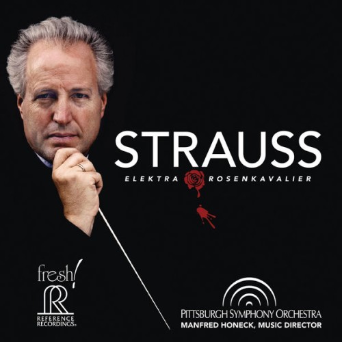 Pittsburgh Symphony Orchestra, Manfred Honeck – Strauss: Elektra and Der Rosenkavalier (2016) [FLAC 24 bit, 192 kHz]