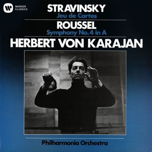 Philharmonia Orchestra, Herbert von Karajan – Stravinsky: Jeu de Cartes / Roussel: Symphony No. 4 (2014) [FLAC 24 bit, 96 kHz]