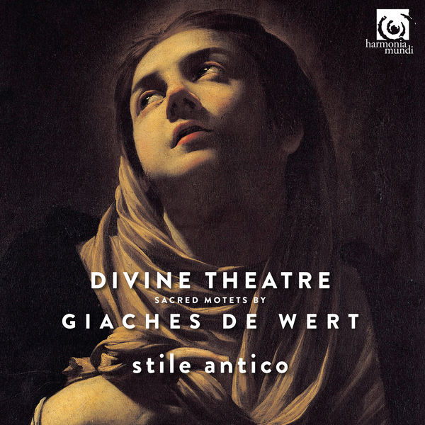 Stile Antico – Giaches de Wert: Divine Theatre, Sacred Motets (2017) [Official Digital Download 24bit/88,2kHz]