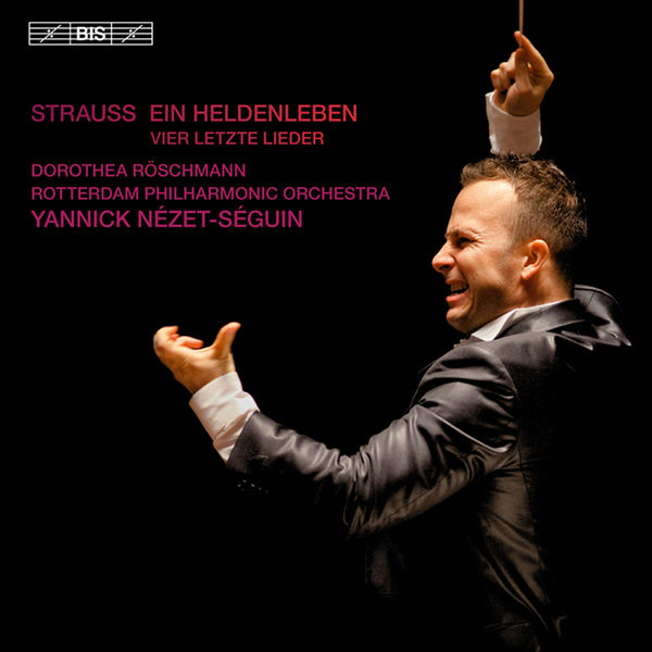 Rotterdam Philharmonic Orchestra, Yannick Nézet-Séguin – Strauss: Ein Heldenleben (2011) [Official Digital Download 24bit/44,1kHz]