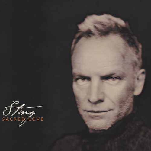 Sting – Sacred Love (2003/2014/2021) [FLAC 24 bit, 96 kHz]