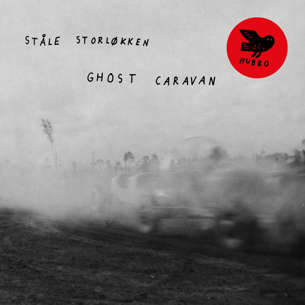 Ståle Storløkken – Ghost Caravan (2021) [Official Digital Download 24bit/44,1kHz]