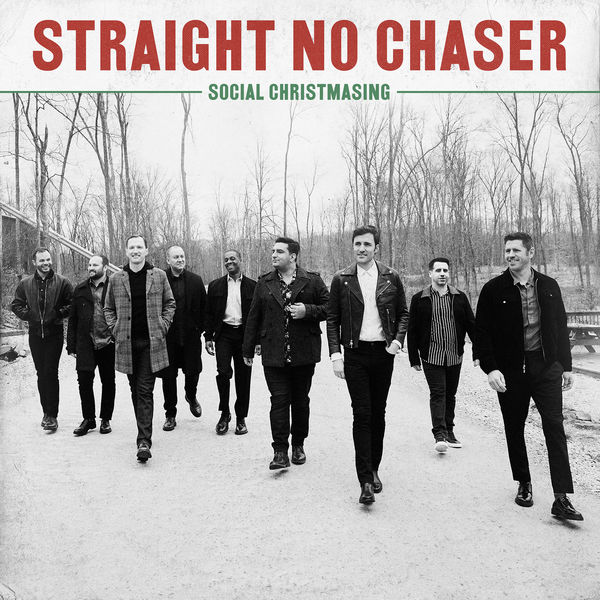 Straight No Chaser – Social Christmasing (Deluxe Edition) (2020/2021) [Official Digital Download 24bit/48kHz]
