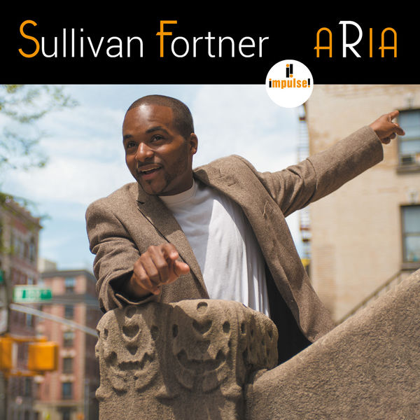 Sullivan Fortner – Aria (2015) [Official Digital Download 24bit/96kHz]