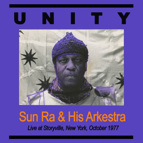 Sun Ra – Unity: Live at Storyville NYC Oct 1977 (2020) [FLAC 24 bit, 44,1 kHz]