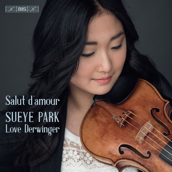 Sueye Park & Love Derwinger – Salut d’amour (2019) [Official Digital Download 24bit/96kHz]