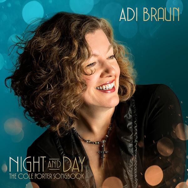 Adi Braun - Night And Day (The Cole Porter Songbook) (2023) [FLAC 24bit/96kHz] Download