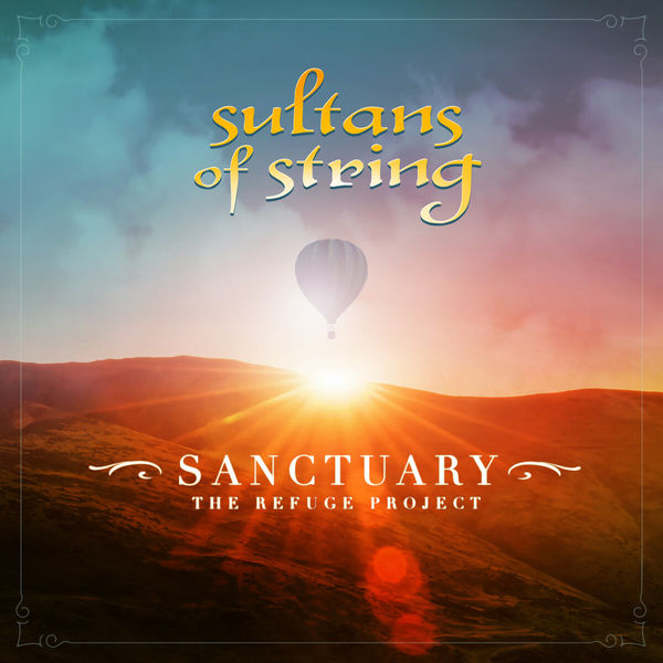Sultans of String – Sanctuary (2021) [Official Digital Download 24bit/96kHz]