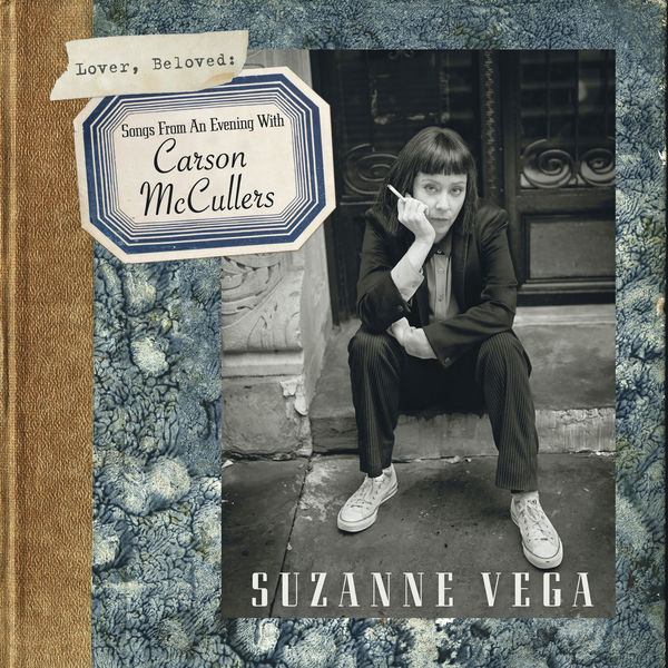 Suzanne Vega – Lover, Beloved: Songs from an Evening with Carson Mccullers (2016) [Official Digital Download 24bit/44,1kHz]