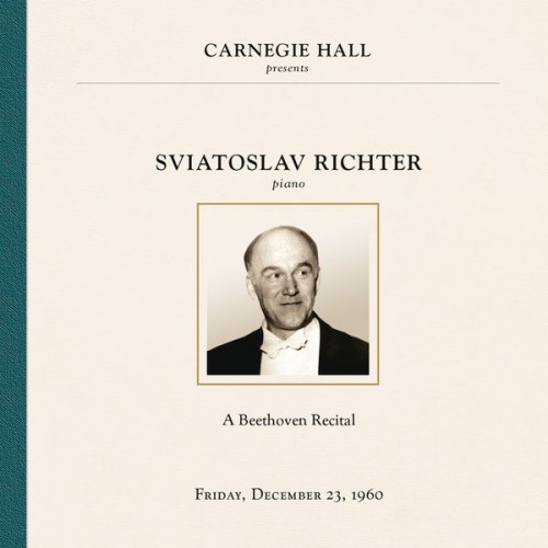Sviatoslav Richter – Sviatoslav Richter at Carnegie Hall, New York City, December 23, 1960 (2016) [FLAC 24 bit, 96 kHz]