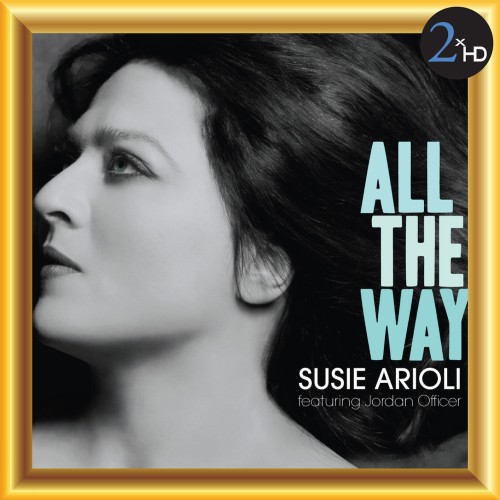 Susie Arioli – All the Way (2014) [FLAC 24 bit, 44,1 kHz]