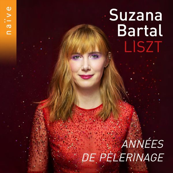 Suzana Bartal – Années de pèlerinage (2019) [Official Digital Download 24bit/96kHz]