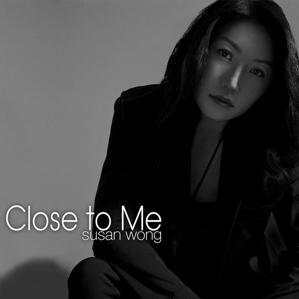 Susan Wong – Close to Me (2019) [Official Digital Download 24bit/48kHz]
