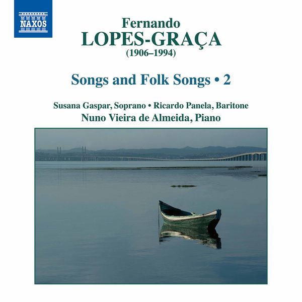 Susana Gaspar, Ricardo Panela, Nuno Vieira de Almeida – Lopes-Graça: Songs & Folk Songs, Vol. 2 (2021) [Official Digital Download 24bit/96kHz]