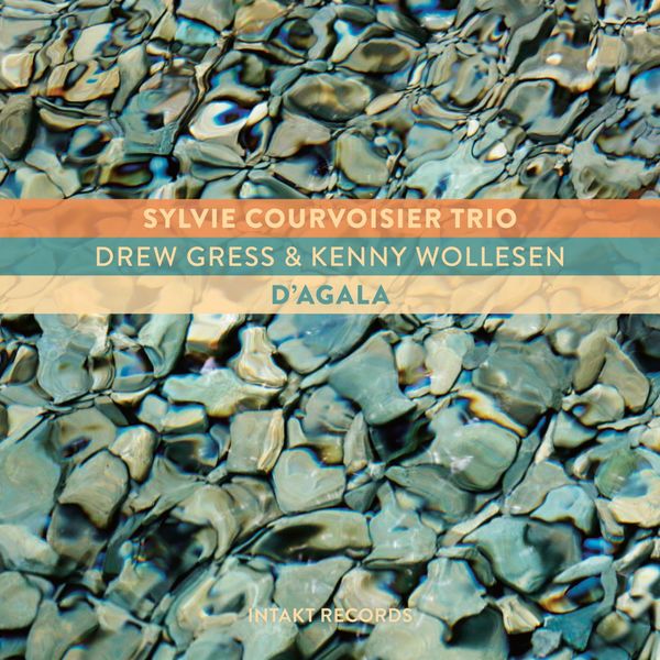 Sylvie Courvoisier Trio – D’agala (2018) [Official Digital Download 24bit/96kHz]