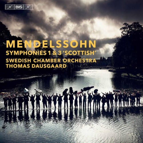 Swedish Chamber Orchestra, Thomas Dausgaard – Mendelssohn: Symphonies Nos. 1 & 3 (2021) [FLAC 24 bit, 96 kHz]
