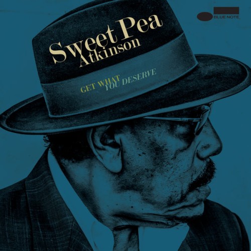 Sweet Pea Atkinson – Get What You Deserve (2017) [FLAC 24 bit, 96 kHz]