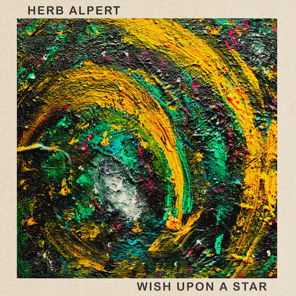 Herb Alpert - Wish Upon A Star (2023) [FLAC 24bit/96kHz] Download