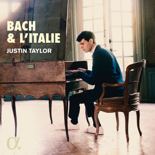 Justin Taylor - Bach & l'Italie (2023) [FLAC 24bit/192kHz]