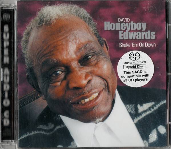 David Honeyboy Edwards – Shake ‘Em On Down (1999) [APO Reissue 2000] SACD ISO + DSF DSD64 + Hi-Res FLAC