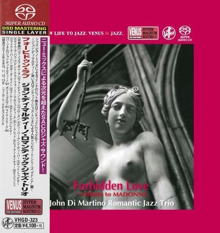 John Di Martino Romantic Jazz Trio – Forbidden Love (2012) [Japan 2018] SACD ISO + DSF DSD64 + Hi-Res FLAC