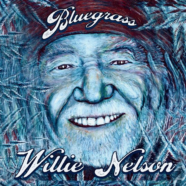 Willie Nelson - Bluegrass (2023) [FLAC 24bit/96kHz] Download