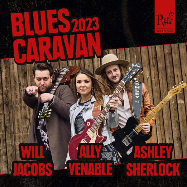 Will Jacobs, Ally Venable, Ashley Sherlock - Blues Caravan 2023 (2023) [FLAC 24bit/44,1kHz] Download