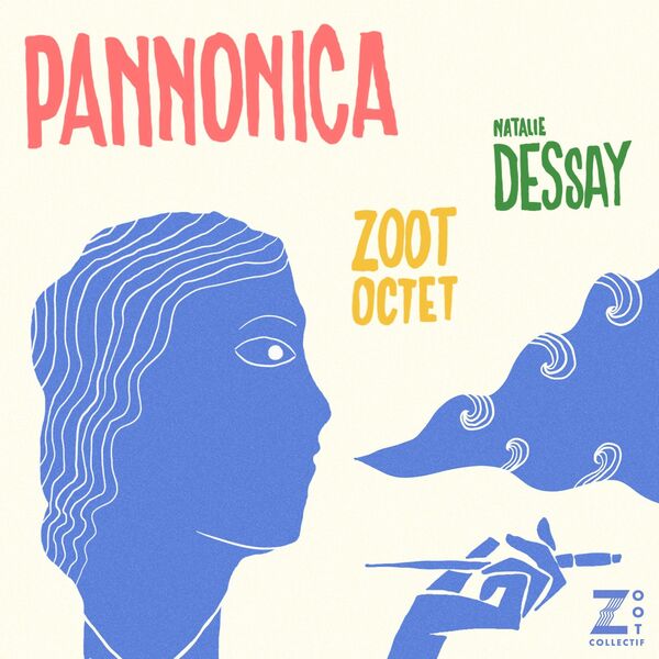 Zoot Octet, Natalie Dessay - Pannonica (2023) [FLAC 24bit/88,2kHz] Download
