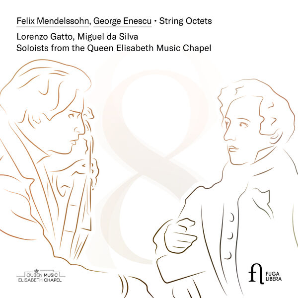 Lorenzo Gatto, Miguel Da Silva - Mendelssohn & Enescu: String Octets (2023) [FLAC 24bit/96kHz] Download