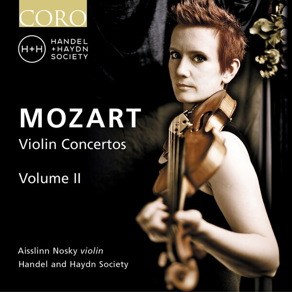 Aisslinn Nosky & Handel and Haydn Society – Mozart: Violin Concertos, Vol. II (Live) (2023) [Official Digital Download 24bit/96kHz]