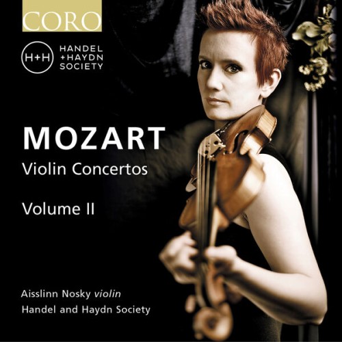 Aisslinn Nosky, Handel and Haydn Society – Mozart: Violin Concertos, Vol. II (Live) (2023) [FLAC 24 bit, 96 kHz]