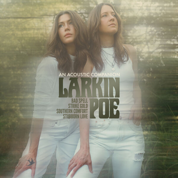 Larkin Poe - An Acoustic Companion (2023) [FLAC 24bit/44,1kHz] Download