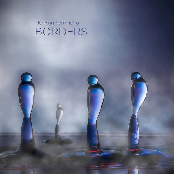Trondheim Symphony Orchestra, Nick Davies – Henning Sommerro: Borders (2023) [FLAC 24bit/176,4kHz]