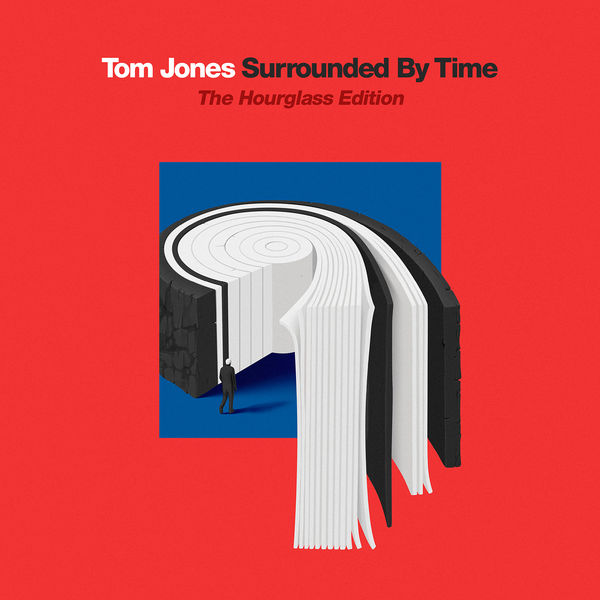 Tom Jones – Surrounded By Time (The Hourglass Edition) (2021) [Official Digital Download 24bit/96kHz]