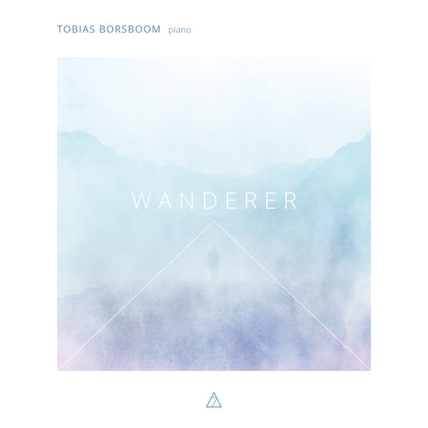 Tobias Borsboom – Wanderer (2017) [Official Digital Download 24bit/96kHz]