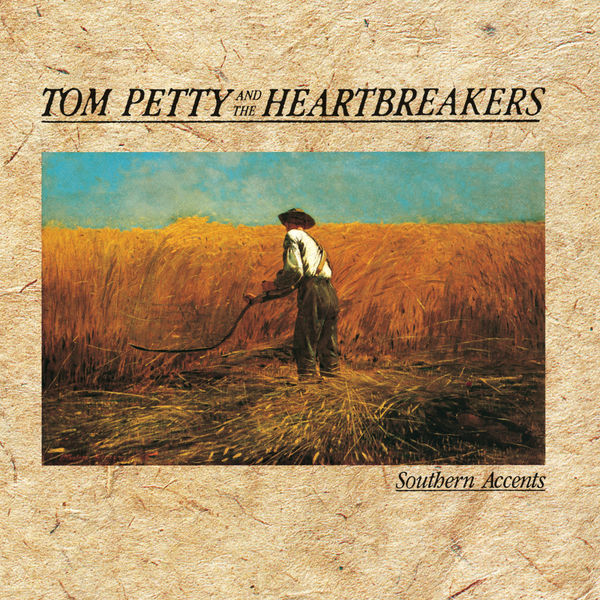 Tom Petty & The Heartbreakers – Southern Accents (1985/2015) [Official Digital Download 24bit/96kHz]