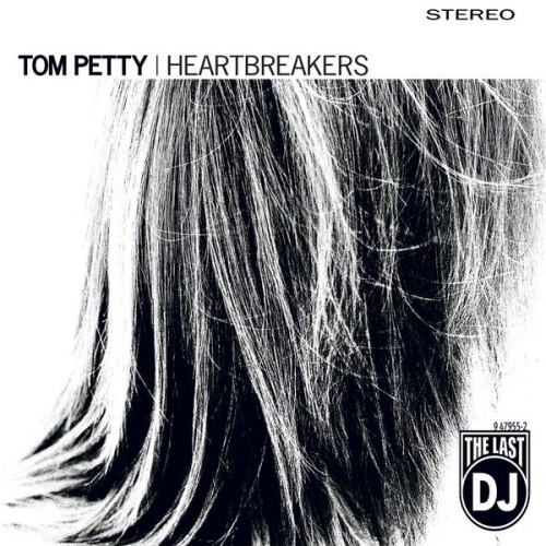 Tom Petty & The Heartbreakers – The Last DJ (2002/2015) [FLAC 24 bit, 96 kHz]